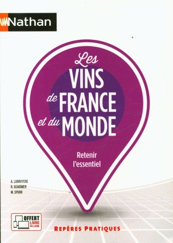 Produktbild: Les vins de France et du monde : retenir l'essentiel