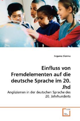 Produktbild: Slozina, E: Einfluss von Fremdelementen auf die deutsche Spr
