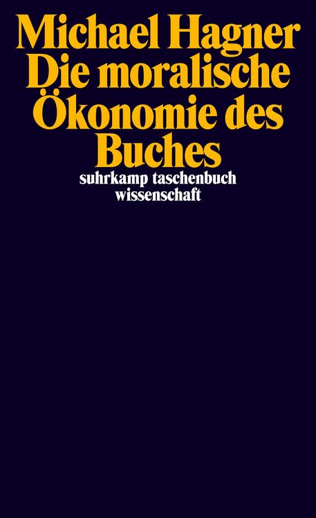 Bild vom Artikel Die moralische Ökonomie des Buches vom Autor Michael Hagner