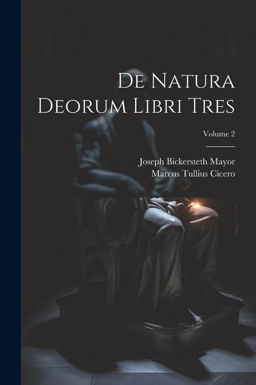 Produktbild: De Natura Deorum Libri Tres; Volume 2