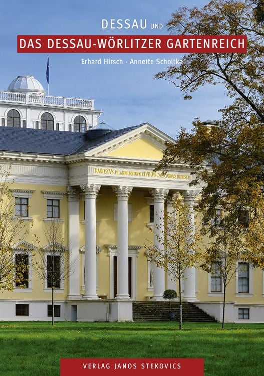 Produktbild: Dessau und das Dessau-W&ouml;rlitzer Gartenreich