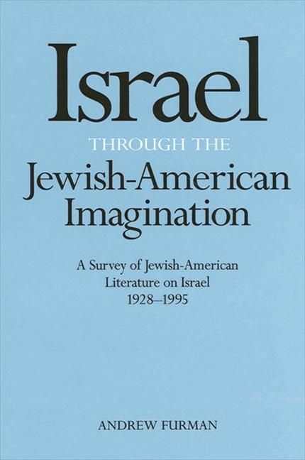Produktbild: Israel Through the Jewish-American Imagination