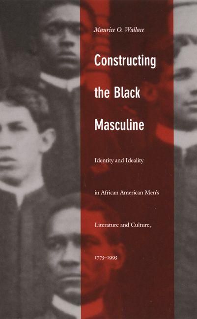 Produktbild: Constructing the Black Masculine