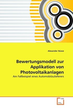 Produktbild: N&uuml;sse, A: Bewertungsmodell zur Applikation von Photovoltaika