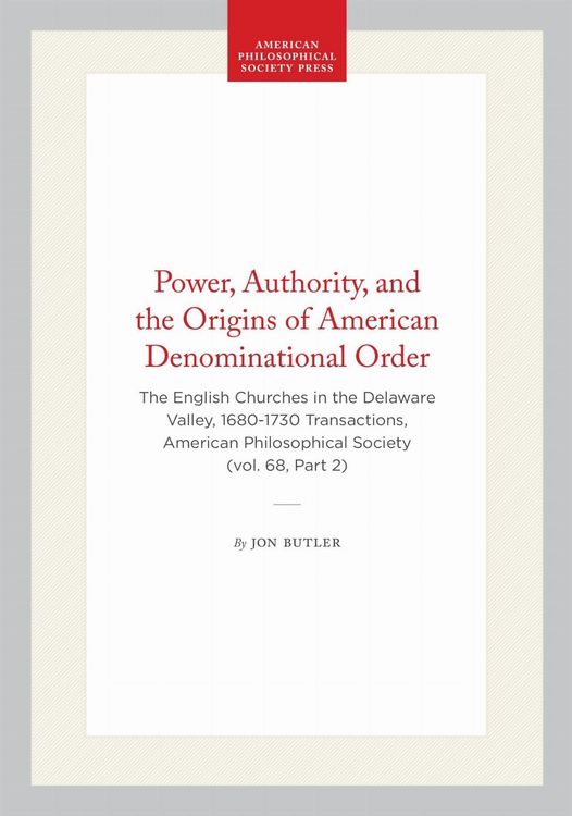 Produktbild: Power, Authority, and the Origins of American Denominational Order