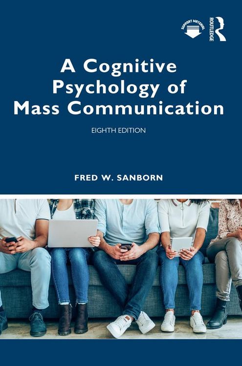 Produktbild: A Cognitive Psychology of Mass Communication