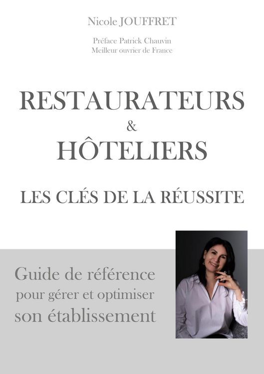 Produktbild: Restaurateurs & h&ocirc;teliers les cl&eacute;s de la r&eacute;ussite