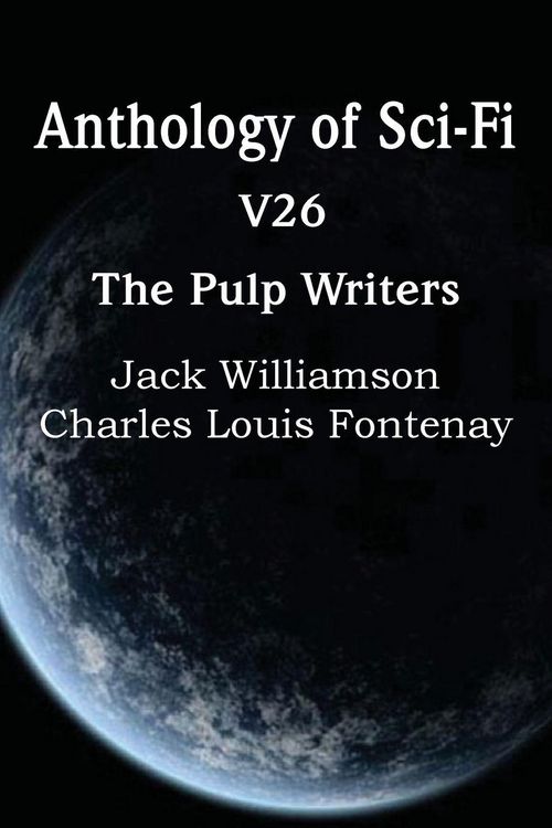 Produktbild: Anthology of Sci-Fi V26, the Pulp Writers