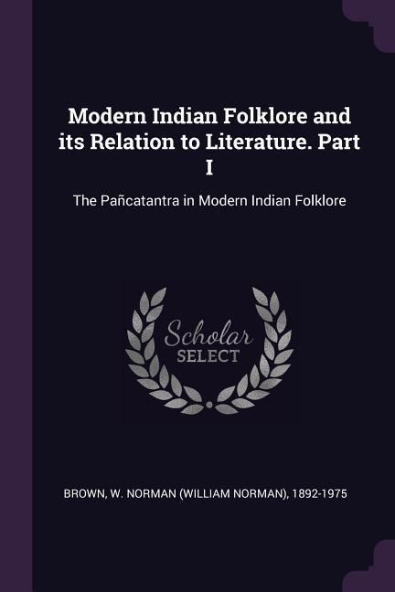 Produktbild: Modern Indian Folklore and its Relation to Literature. Part I