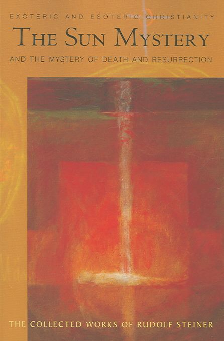 Produktbild: The Sun Mystery and the Mystery of Death and Resurrection