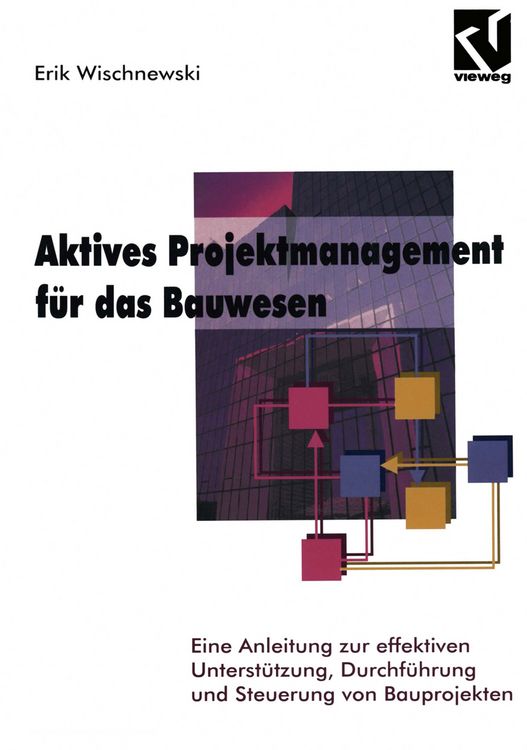 Produktbild: Aktives Projektmanagement f&uuml;r das Bauwesen