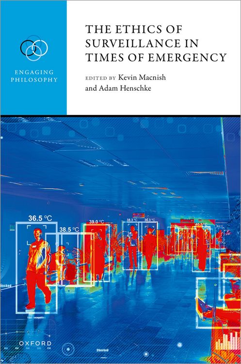 Produktbild: The Ethics of Surveillance in Times of Emergency
