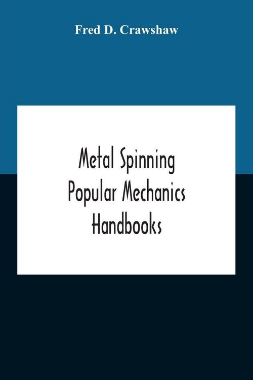 Produktbild: Metal Spinning; Popular Mechanics Handbooks