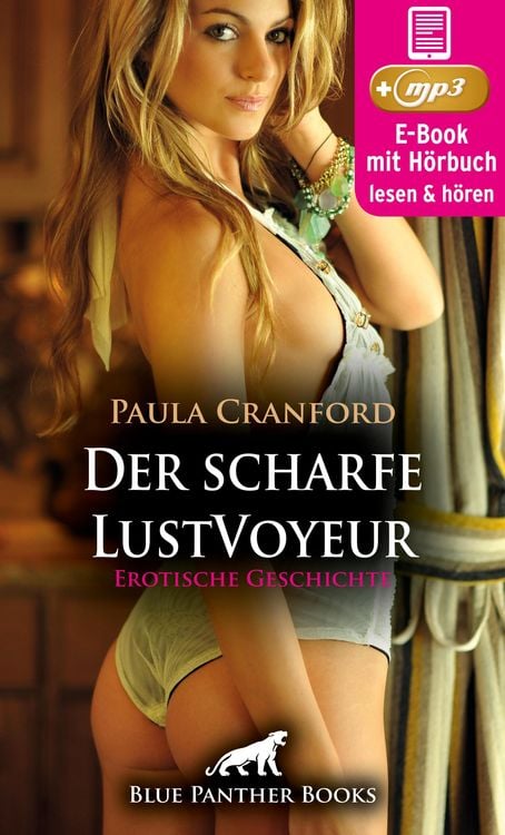 Produktbild: Der scharfe LustVoyeur | Erotik Audio Story | Erotisches Hörbuch