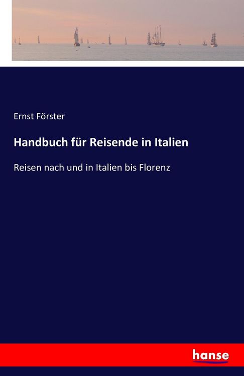 Produktbild: Handbuch f&uuml;r Reisende in Italien
