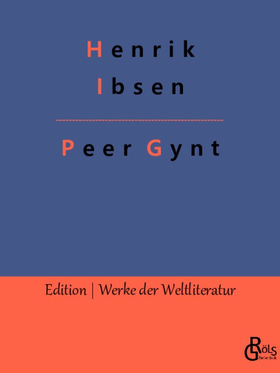 Bild vom Artikel Peer Gynt vom Autor Henrik Ibsen