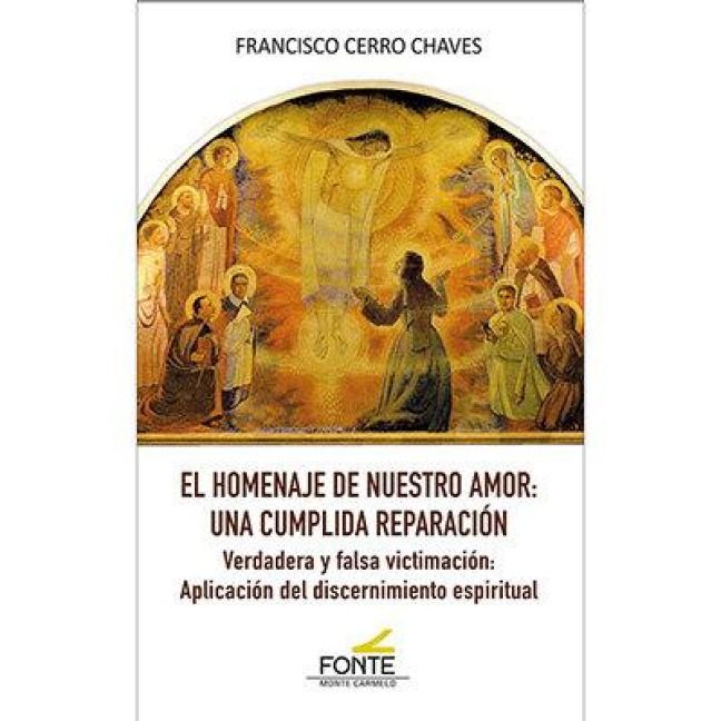 Produktbild: El homenaje de nuestro amor: Una cumplida reparaci&oacute;n