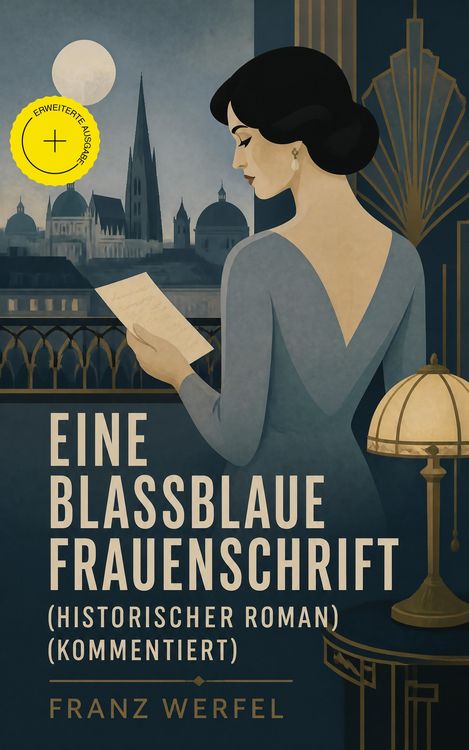 Produktbild: Eine blassblaue Frauenschrift (Historischer Roman) (Kommentiert)