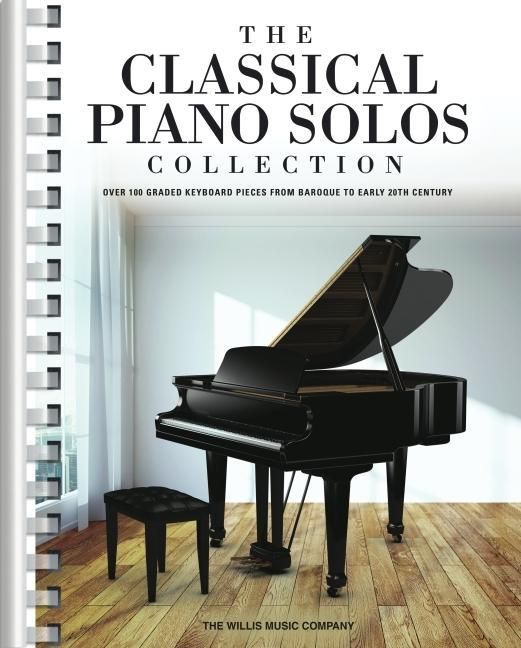 Produktbild: The Classical Piano Solos Collection: 106 Graded Pieces from Baroque to the 20th C. Compiled & Edited by P. Low, S. Schumann, C. Siagian - Classical P