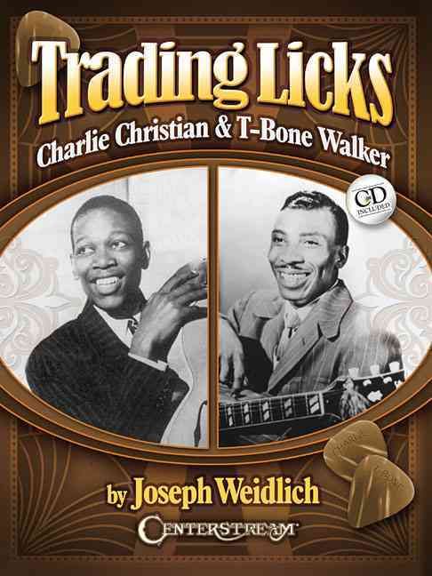 Produktbild: Trading Licks: Charlie Christian & T-Bone Walker