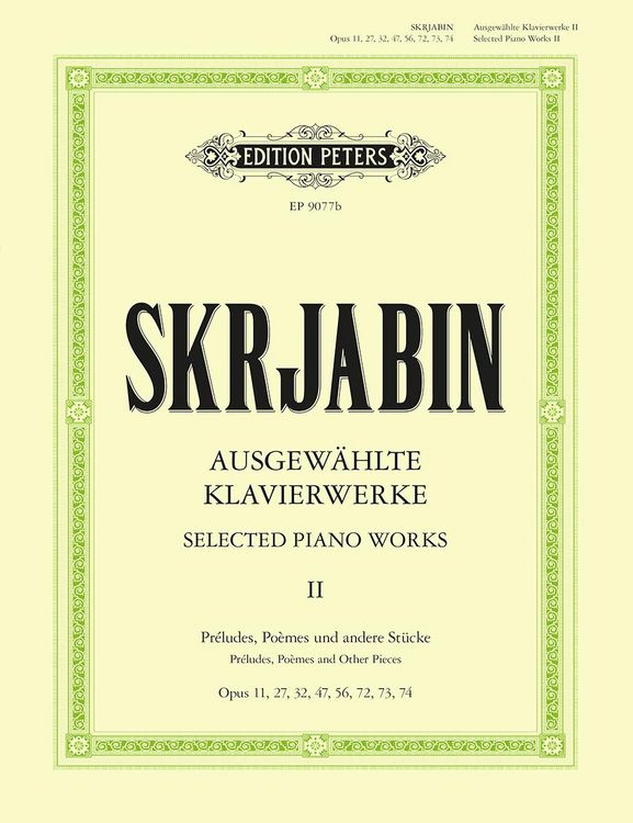 Selected Piano Works -- Préludes, Poèmes and Other Pieces