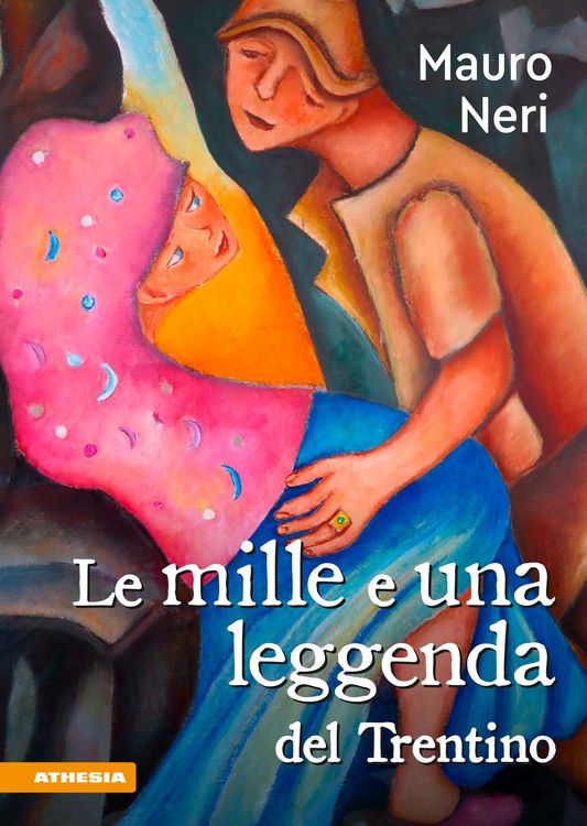 Produktbild: Le mille e una leggenda del Trentino