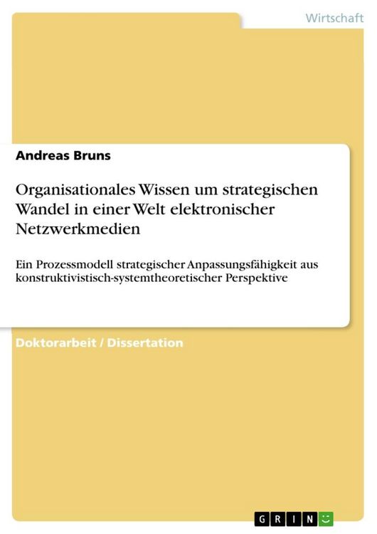 Produktbild: Organisationales Wissen um strategischen Wandel in einer Welt elektronischer Netzwerkmedien