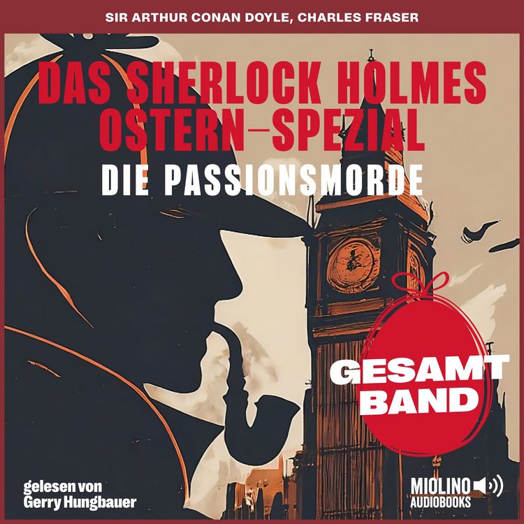Produktbild: Das Sherlock Holmes Ostern-Spezial: Die Passionsmorde