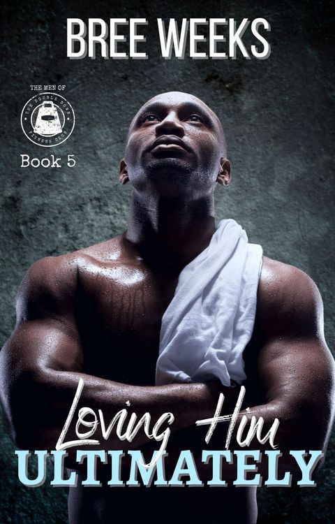 Produktbild: Loving Him Ultimately: An Instalove Suspense Romance (The Men of The Double Down Fitness Club, #5)