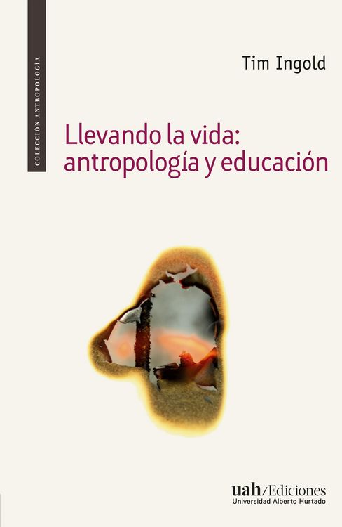 Produktbild: Llevando la vida: antropolog&iacute;a y educaci&oacute;n