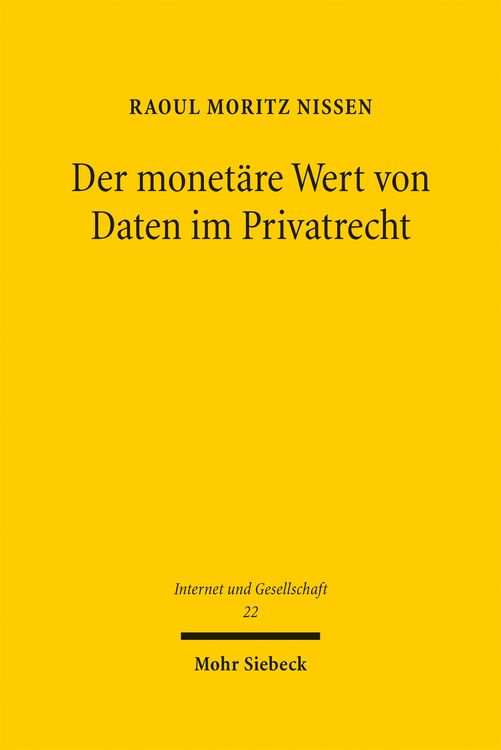 Produktbild: Nissen, R: Der monet&auml;re Wert von Daten im Privatrecht