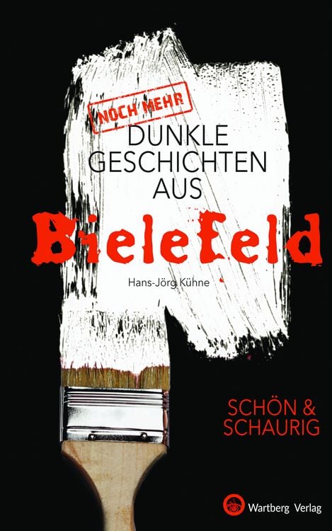 Produktbild: (Noch mehr) Dunkle Geschichten aus Bielefeld
