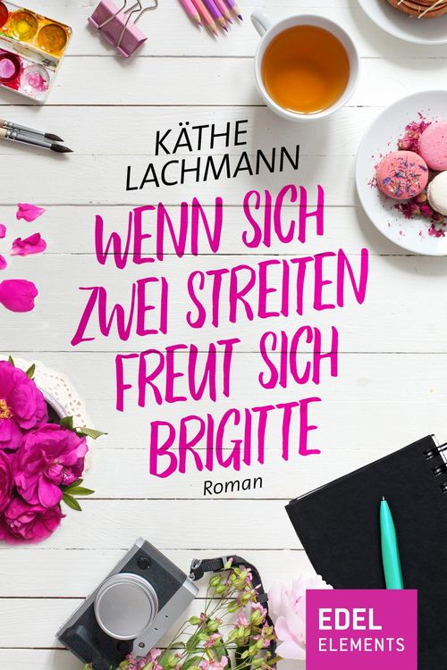 Produktbild: Wenn zwei sich streiten, freut sich Brigitte