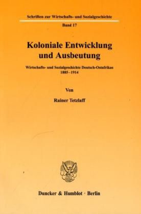 Produktbild: Koloniale Entwicklung und Ausbeutung.
