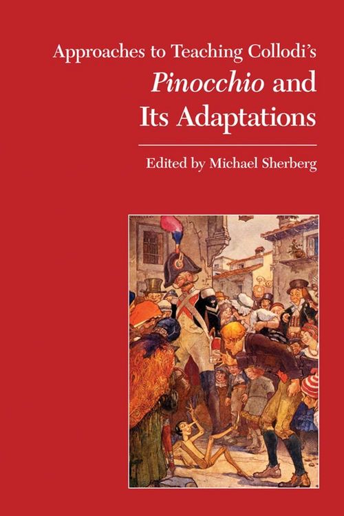 Produktbild: Approaches to Teaching Collodi's Pinocchio and Its Adaptations