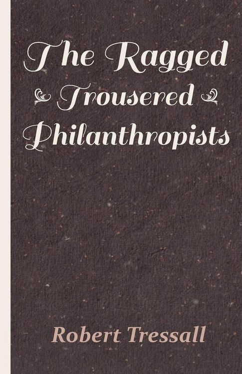 Produktbild: The Ragged Trousered Philanthropists