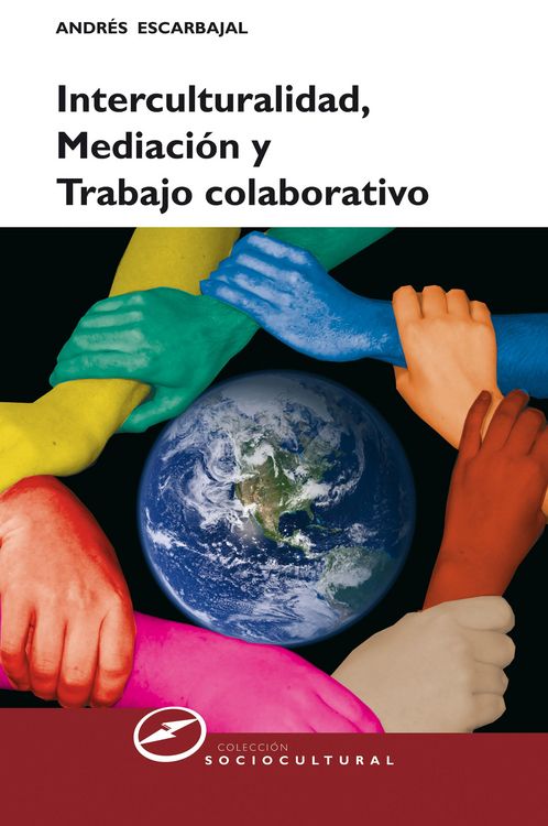 Produktbild: Interculturalidad, mediaci&oacute;n y trabajo colaborativo
