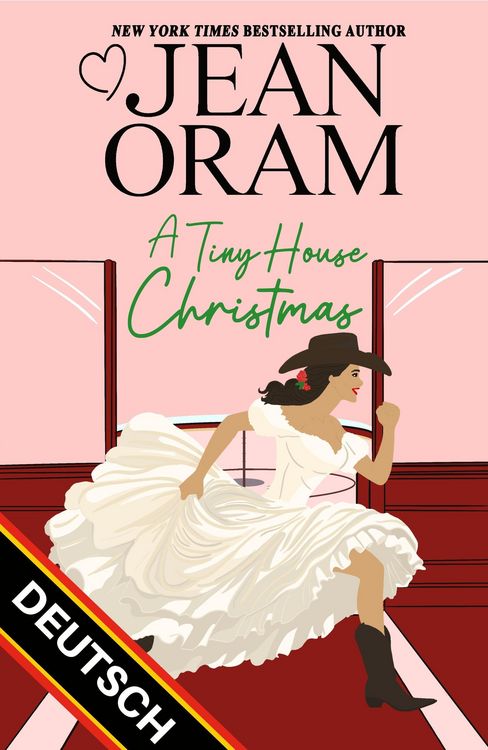 Produktbild: A Tiny House Christmas DEUTSCH (Hockey Sweethearts DEUTSCH, #8)
