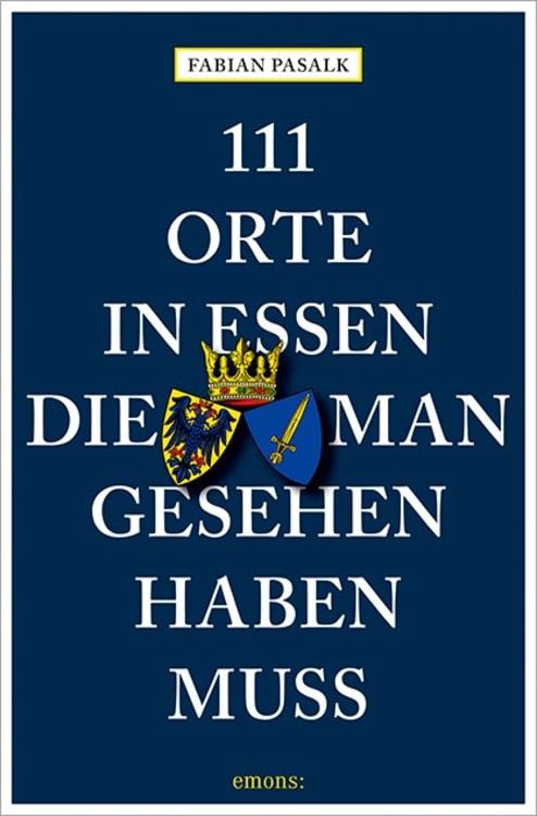 Bild vom Artikel 111 Orte in Essen, die man gesehen haben muss vom Autor Fabian Pasalk