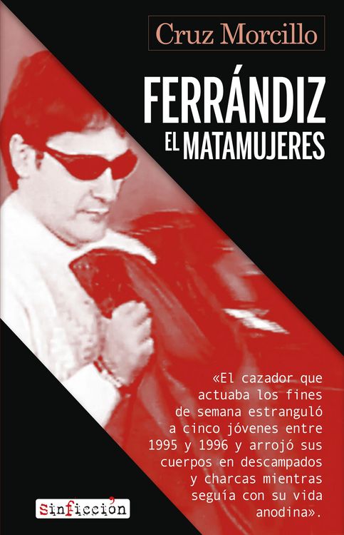Produktbild: Ferr&aacute;ndiz, el matamujeres