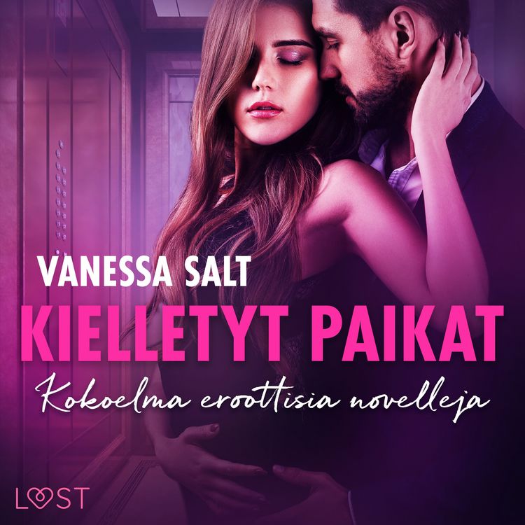Produktbild: Kielletyt paikat &ndash; Kokoelma eroottisia novelleja