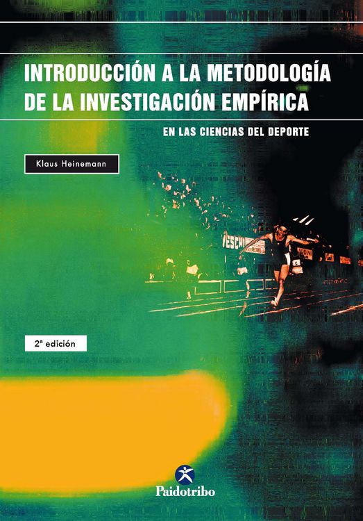 Produktbild: Introducci&oacute;n a la metodolog&iacute;a de la investigaci&oacute;n emp&iacute;rica en las ciencias del deporte