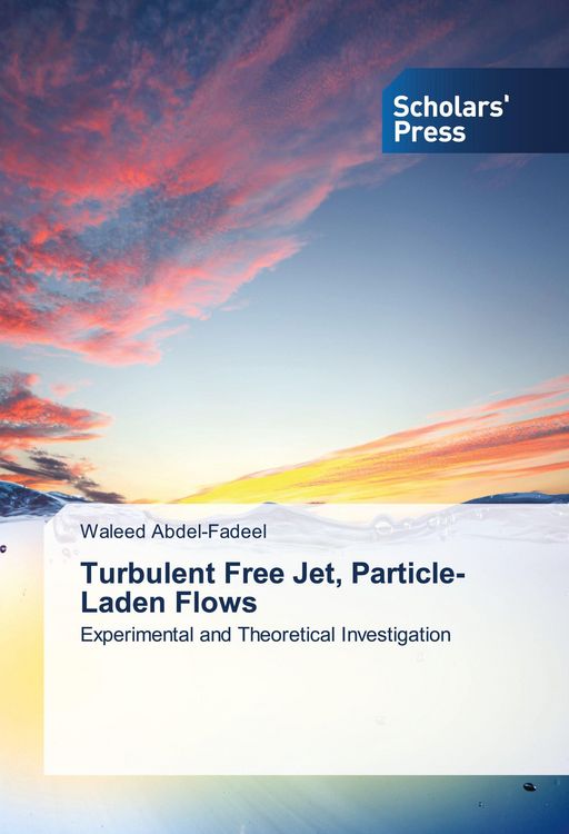 Produktbild: Turbulent Free Jet, Particle-Laden Flows