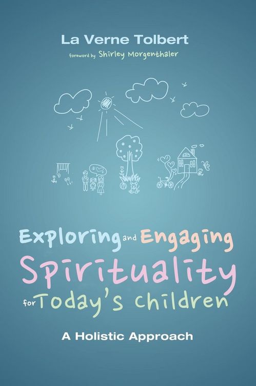 Produktbild: Exploring and Engaging Spirituality for Today's Children