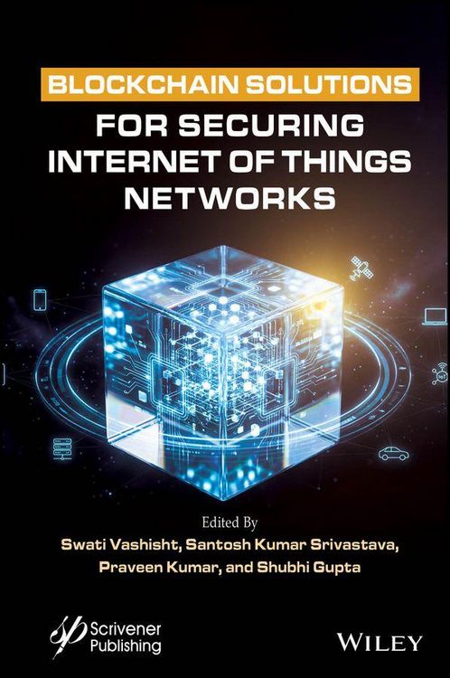 Produktbild: Blockchain Solutions for Securing Internet of Things Networks