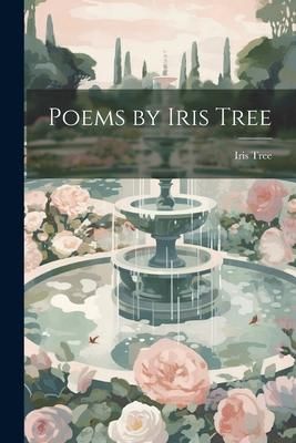 Produktbild: Poems by Iris Tree