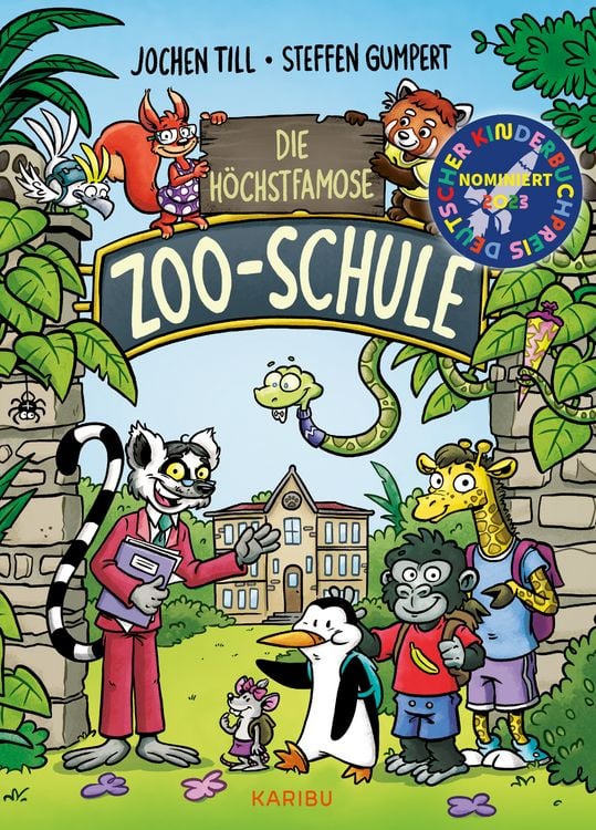 Produktbild: Die h&ouml;chstfamose Zoo-Schule &ndash; Tierisch-lustige Vorlesegeschichte f&uuml;r die erste Klasse