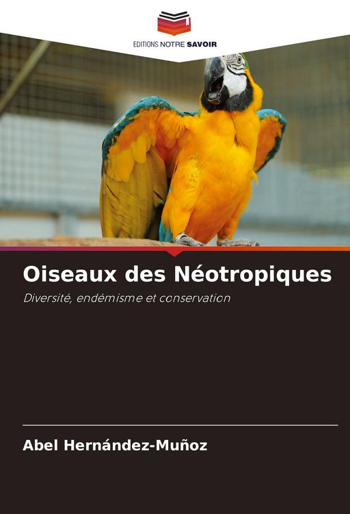 Produktbild: Oiseaux des N&eacute;otropiques
