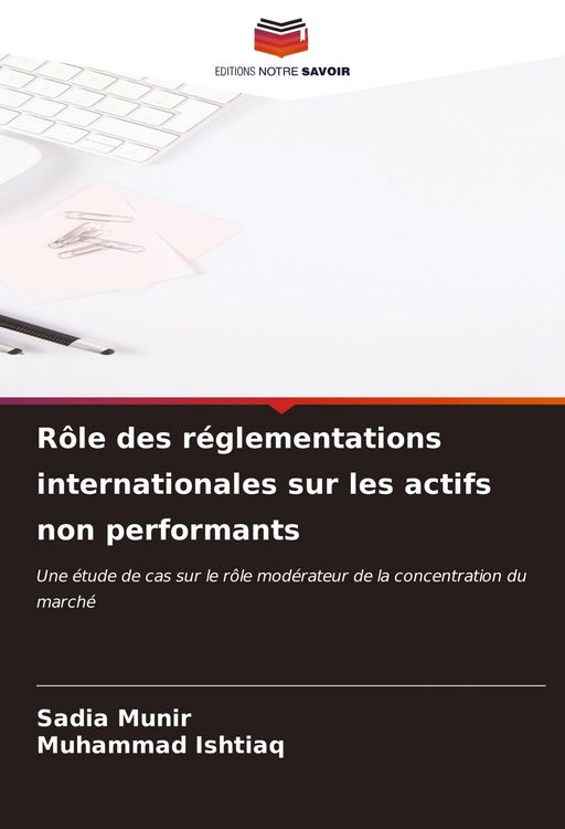 Produktbild: R&ocirc;le des r&eacute;glementations internationales sur les actifs non performants