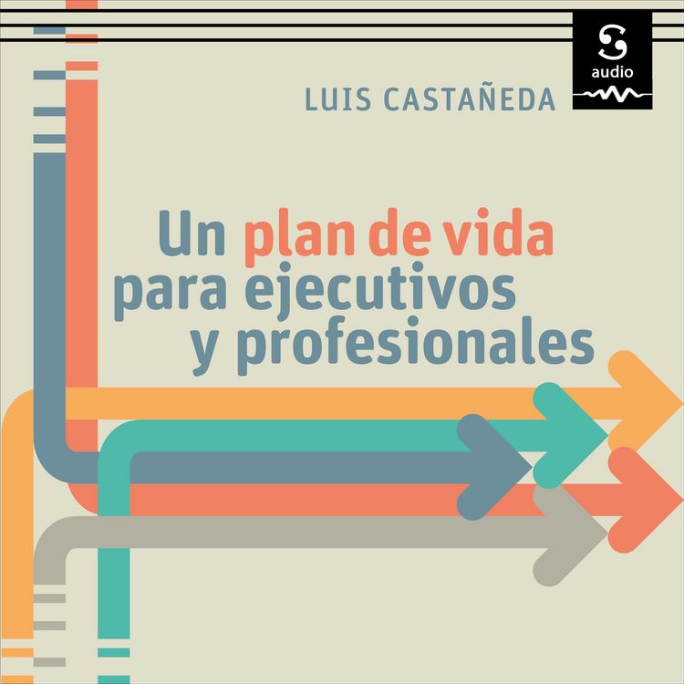 Produktbild: Un plan de vida para ejecutivos y profesionales